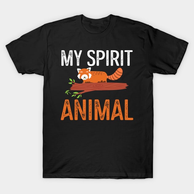 My Spirit Animal T-Shirt by divawaddle